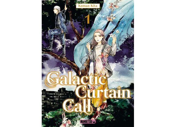 Image Galactic curtain call. Tome 1