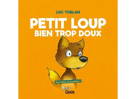 Image Petit loup bien trop doux