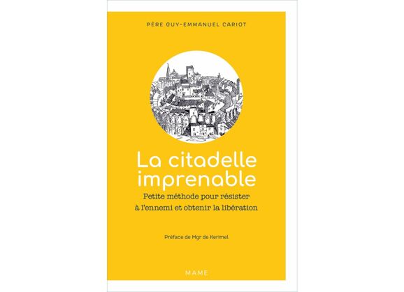 Image La citadelle imprenable