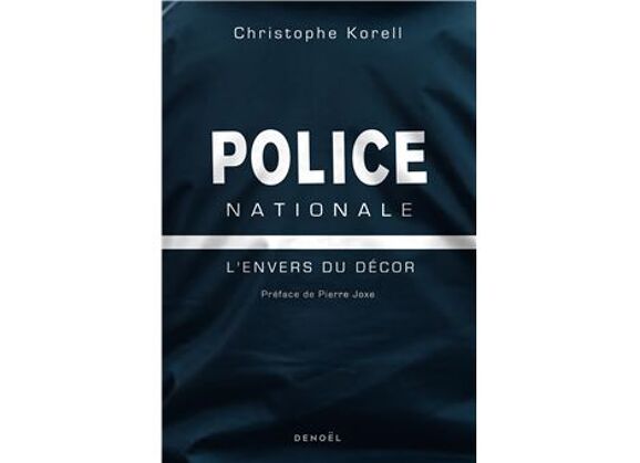 Image Police nationale : l'envers du décor